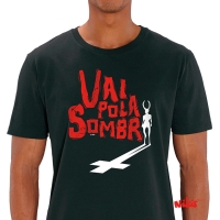 Camiseta Vai Pola Sombra